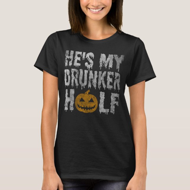 Gulliga Hes min mer berusade halva Halloween T-shirt (Framsida)
