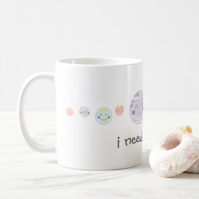 Gulliga Kawaii planet behöver jag mitt utrymme Kaffemugg (Med munk)