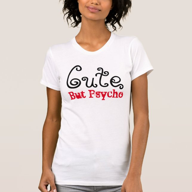 Gulligt men psykopat t-shirt (Framsida)