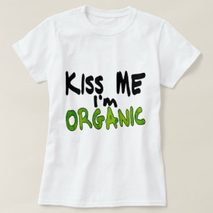 Gulligt roligt kysser mig organisk Im T Shirt