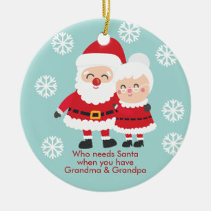 Gulligt vem behöver Santa, morfar & mormor Julgransprydnad Keramik