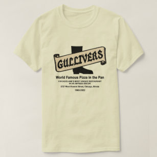 Gullivers Pizza & Restaurant, Chicago T Shirt