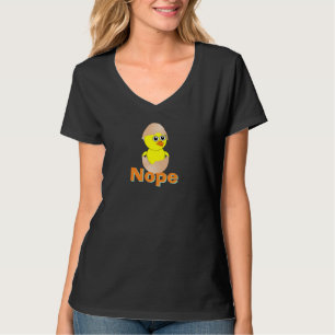 Gult Baby Chick Peeks ut från Snäcka Says Nope T Shirt