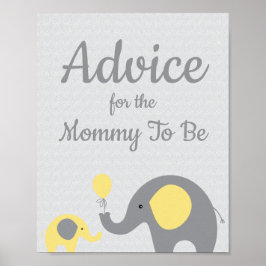 Gult Elephant Baby Shower Advice for Mamma Sign Poster