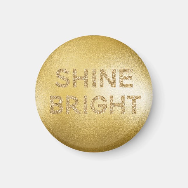 Gult Guld Shine Bright Quote Magnet (Framsidan)