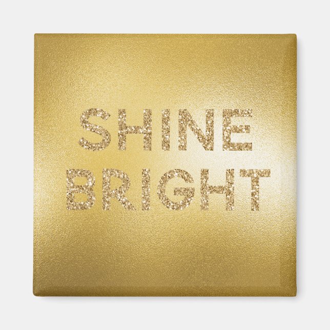 Gult Guld Shine Bright Quote Magnet (Framsidan)
