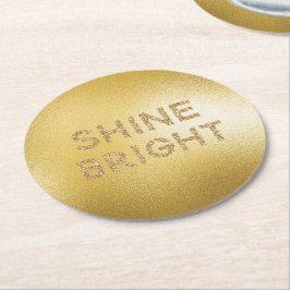 Gult Guld Shine Bright Quote Underlägg Papper Rund