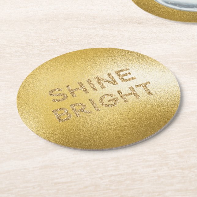 Gult Guld Shine Bright Quote Underlägg Papper Rund (Vinklad)