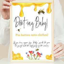 Gult Honung Humla säger inte babystöld Poster