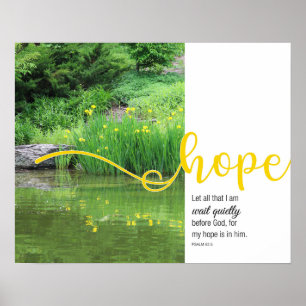 Gult Irises Psalm 62:5 Hoppet Poster