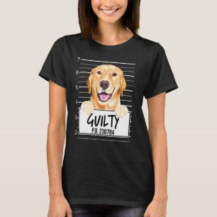 Gult Labrador Retriever Mugshot Guilty Hund T Shirt
