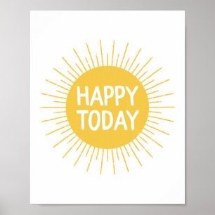Gult Lycklig i dag, inspirerande citat av Sol Poster