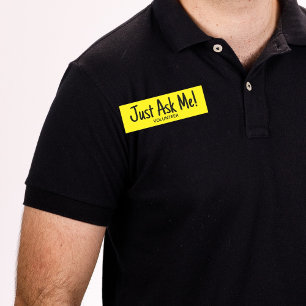 Gult Volunteer Fråga mig enkelt Namnbricka