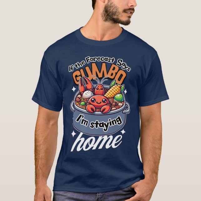 Gumbo Cute Kräftor som stannar hemma väder T Shirt (Framsida)