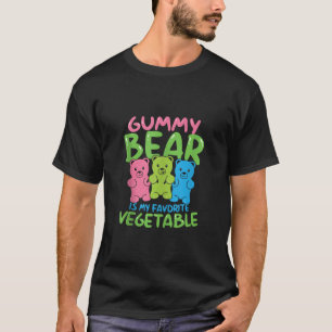 Gummibjörn är min favoritgrönsaksbefruktning Sarca T Shirt