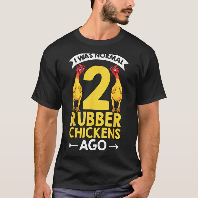 Gummidjur Jag Var Normal 2 Gummikycklingar  T Shirt (Framsida)