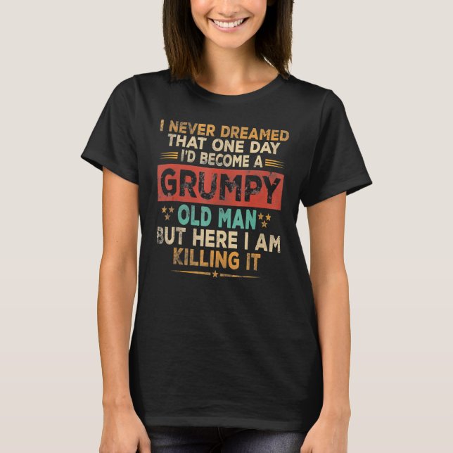 Gummiga gamling här dödar jag den grumpy morfar t shirt (Framsida)