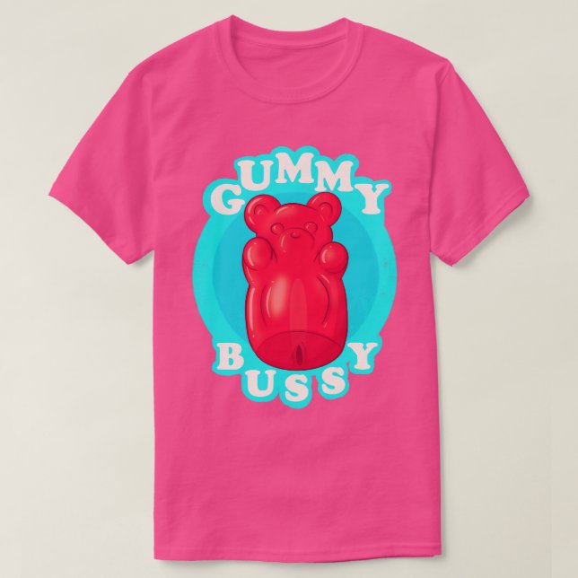 Gummy Bussy T Shirt (Design framsida)