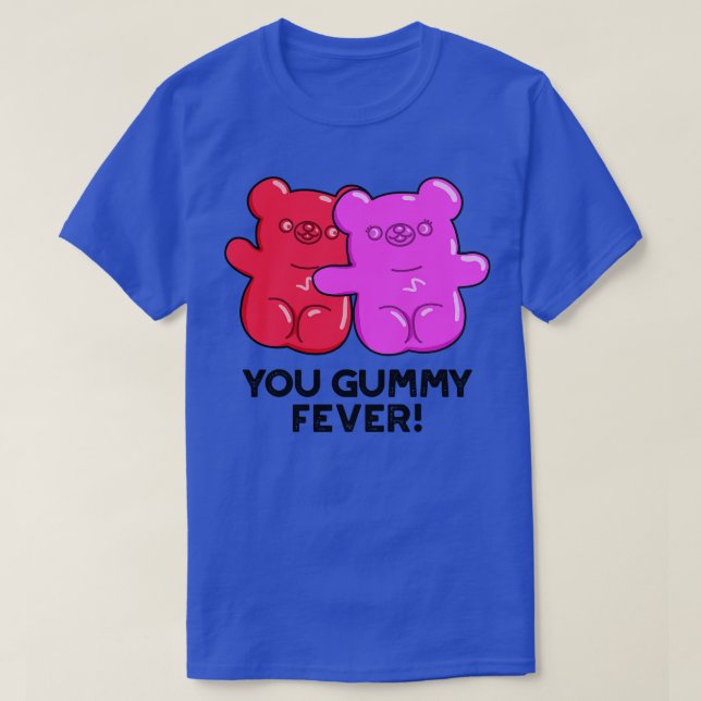 Gummy Fever Cute Candy Pun 1 T Shirt (Design framsida)