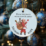 Gun Älskare Santa Deck, högplatserna Monogram Namn Julgransprydnad Keramik<br><div class="desc">Den här designen kan vara personlig i det område som tillhandahålls genom att ändra fotot och/eller text. Du kan också anpassa den genom att klicka på Anpassa den här mallen och sedan välja klicka för att anpassa ytterligare alternativ och ta bort eller ändra färg i bakgrunden, lägga till text, ändra...</div>