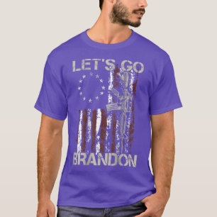 Gun American Flagga Patriots Lets Go Brandon (base T Shirt