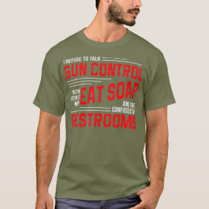 Gun Control Debatt 2:a ändringen Pro Gun Eat T Shirt