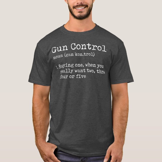 Gun Control Dictionary Definition Pro Gun 2:a T Shirt (Framsida)