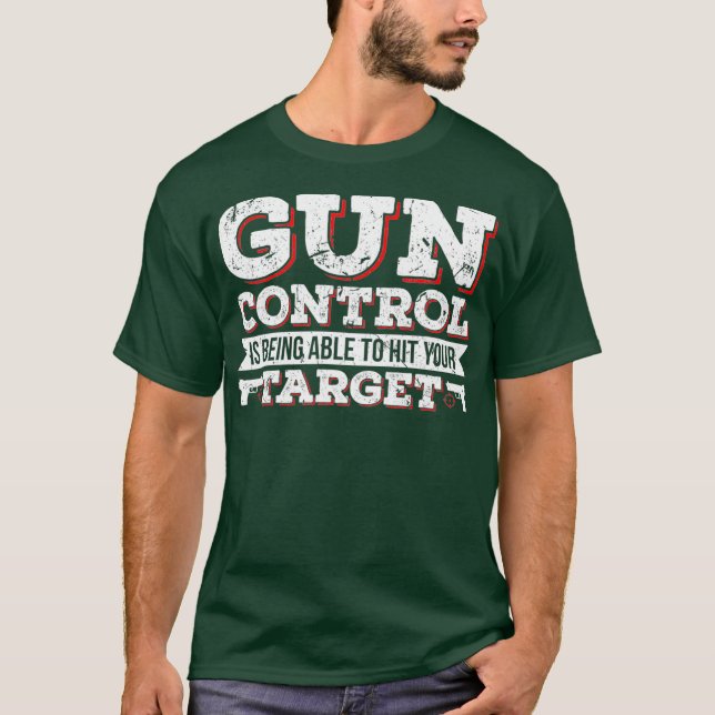 Gun Control kan Slå mål 2:a T Shirt (Framsida)