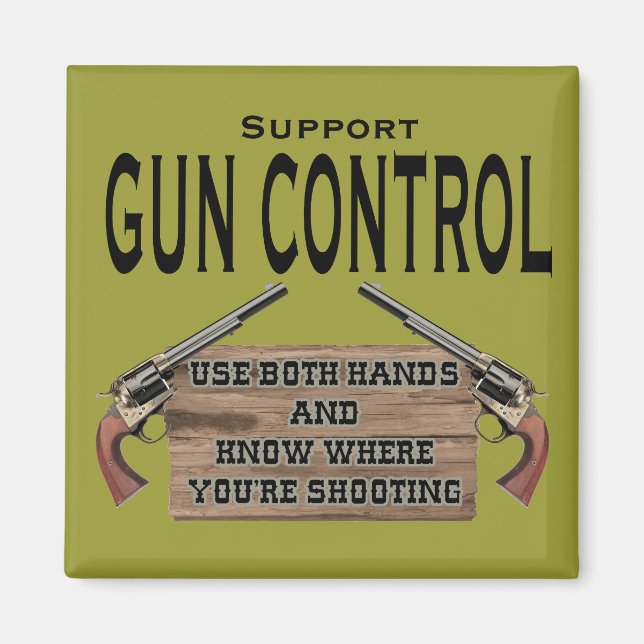 Gun Control Magnet #1 (Framsidan)