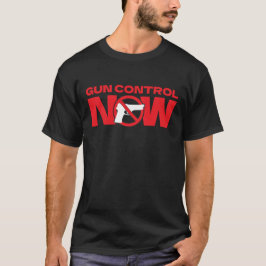 Gun Control Now Activism T Shirt