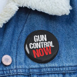 Gun Control Now Knapp<br><div class="desc">Gun Control Now-knappar till bära till nästa marsch eller protest. Vi behöver förnuftiga vapenlagar och bestämmelser. Säg till kongressen att sluta tillåta försäljning av överfallsgevär och automatiska vapen till amerikanerna och börja med bakgrundskontroller. Stoppa skolskjutningarna och våldet.</div>