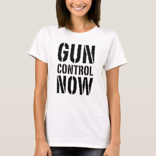 Gun Control Now T Shirt