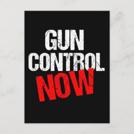 Gun Control Now Vykort