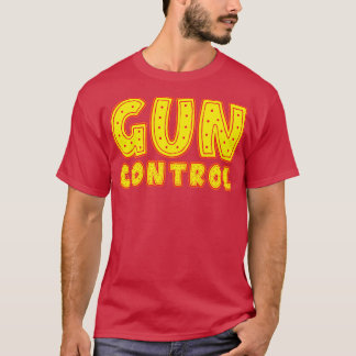 Gun Control Typography T Shirt