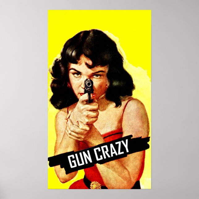 Gun Crazy Babe Poster (Framsidan)