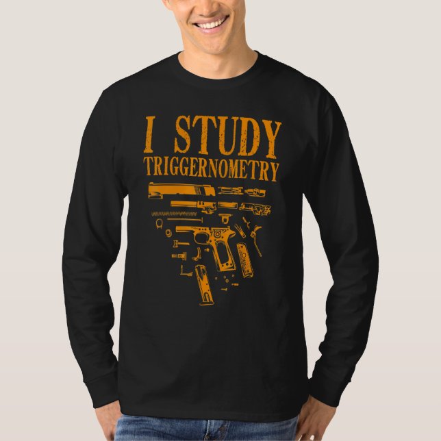 Gun För manar Women I Study Triggernometry T Shirt (Framsida)