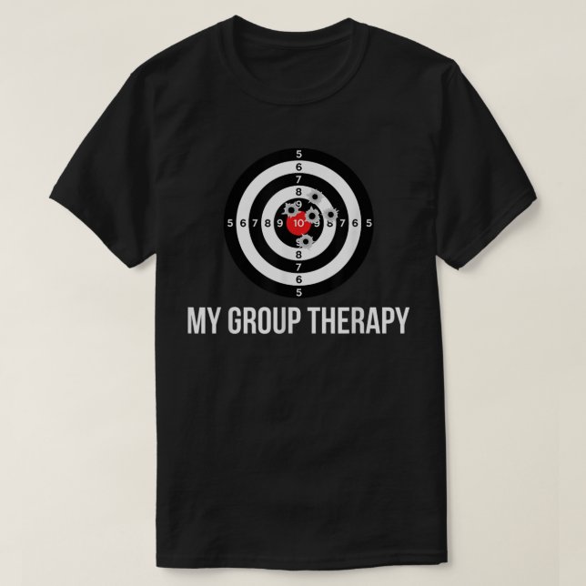 Gun , Group Therapy Shooting Range  T Shirt (Design framsida)