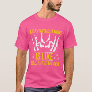Gun Owner Shirt Gun Shirts Day utan vapen T