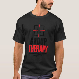 Gun Range Group Therapy Target Tagning Gun Älskare T Shirt