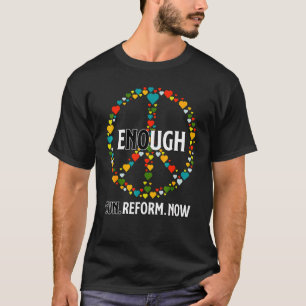 Gun Reform nu: ingen Gun tillräckligt för att få e T Shirt