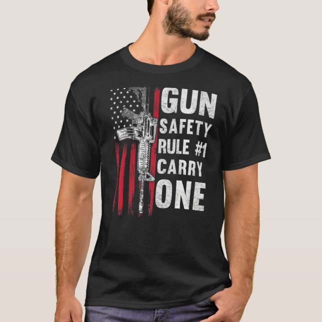 Gun Safety Rule 1 Pro 2nd Amendment AR 15 American T Shirt (Framsida)