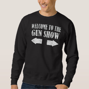 Gun Show Welcome to Gun Show Fitness Bodybuil Lång Ärmad Tröja
