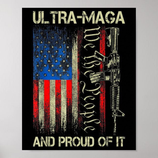 Gun USA flagga Patriots Ultra MAGA och stolt över  Poster (Framsidan)