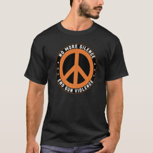Gun Violence No more Silence End Gun Violence Bära T Shirt