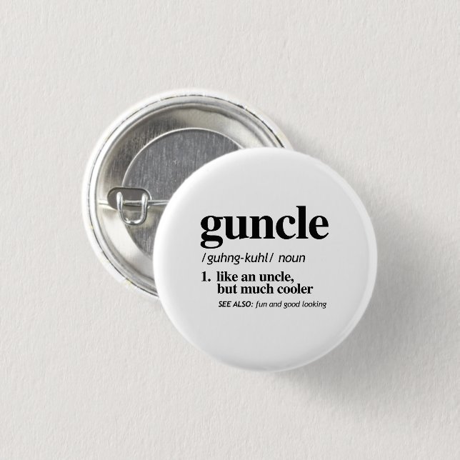 Guncle Definition är inte en fullständig mening, m Knapp (Framsida & baksida)