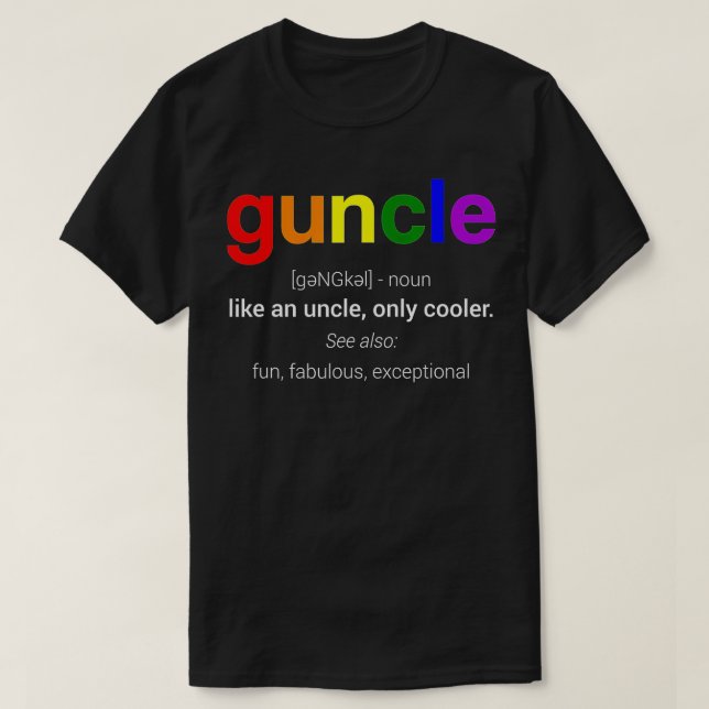 Guncle Definition Funny Gift for Gay farbror  T Shirt (Design framsida)