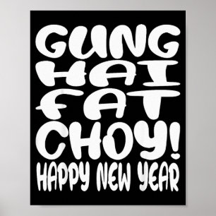 Gung Hai Fat Choy Lunärt Nyår Kinesisk Zodiak Poster
