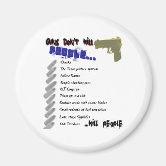 Guns Döda People Magnet