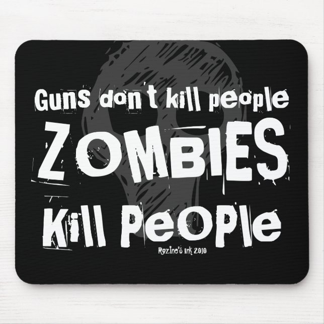 Guns dödor inte folk, ZOMBIES Döda People Musmatta (Framsidan)