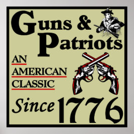 Guns & Patriots Poster